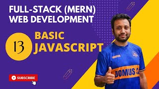 13. Full-stack web development in Bangla | Javascript Part-2 Basic Level