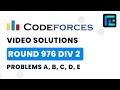 Codeforces Round 976 (Div 2) | Video Solutions - A to E | by Gaurish Baliga | TLE Eliminators