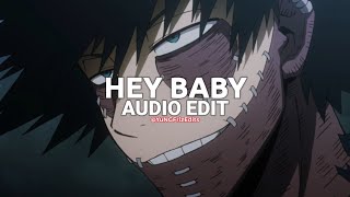 hey baby (drop it to the floor) - pitbull ft. t-pain [edit audio]