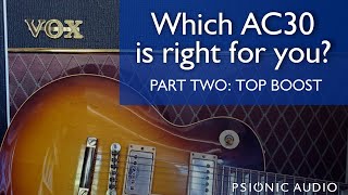 AC30 Comparisons Part Two: The Top Boost Channel