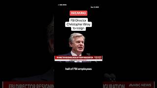 FBI director Christopher Wray to resign