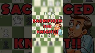 BRILLIANT Knight Sacrifice!! #chess #chessshorts #shorts