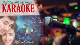 Pal Pal Dil Ke Paas (Title Track) - KARAOKE With Lyrics || Arijit Singh || Original Karaoke Track