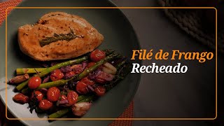 COMO FAZER FILÉ DE FRANGO RECHEADO