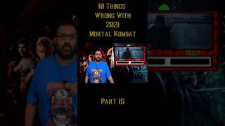 10 Things Wrong With Mortal Kombat 2021 Part 15