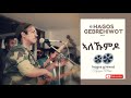 hagos gebrehiwot ኣለኹምዶ alekumdo tigrigna music from ኢዶእ album