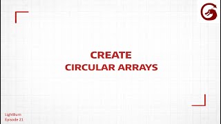 Create Circular Arrays | Lightburn Tutorial 21