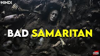 Bad Samaritan (2018) Detailed Explained + Facts | Hindi | Unexpected Story !!