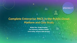 Complete Enterprise PACS in the Public Cloud | Platform and Case Study