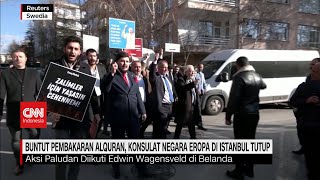 Buntut Pembakaran Alquran, Konsulat Negara Eropa di Istanbul Tutup