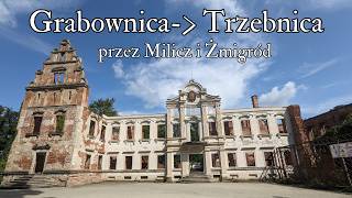 Grabownica - Trzebnica (przez Milicz i Żmigród)