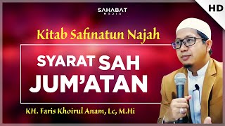 Kitab Safinatun Najah: Syarat Sah Sholat Jumat | KH. Faris Khoirul Anam, Lc, M.Hi | 08/09/20