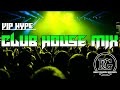 NONSTOP VIP HYPE CLUB HOUSE MIX - DJ RYLE GAJANO REMIX 2023