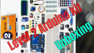 Level-2 Arduino starter KIT 🔥Unboxing review 🔥