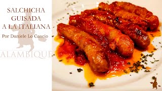 Receta de salchicha guisada a la italiana de Daniele Lo Cascio