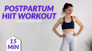 15 Minute Postpartum Workout | Tabata HIIT Workout | Diastasis Recti Exercises | No equipment