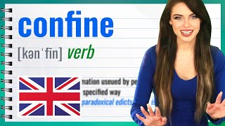 CONFINE (C1 Advanced) Learn English Vocabulary