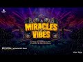 miracles vibes vol 2 download link in description