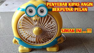 penyebab kipas angin berputar pelan