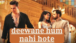 Deewane hume nahi hote deewani raat aati hai. | stabin ben new song |
