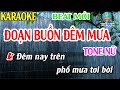 Đoạn Buồn Đêm Mưa  Karaoke Tone Nữ Nhạc Sống - Phối Mới Dễ Hát - Thế Lực