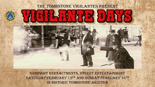 Tombstone Vigilante Days 2025!