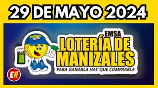 Resultado LOTERIA DE MANIZALES Miércoles 29 de mayo