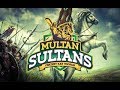 Multan  Sultans Official Anthem 2019 | Singer khawar Abbas