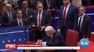 TRUMP ORDENA O CORTE DE FUNDOS PARA O DESENVOLVIMENTO INTERNACIONAL INCLUINDO MOÇAMBIQUE 🇲🇿 | MBC TV