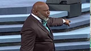 T.D. Jakes Sermons: This is Not the Time to Lose Your Head