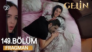 Gelin 148. Bölüm Fragman | Yeniden Birlikte Olabilmek !