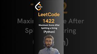 LeetCode#1422 Maximum Score After Splitting a String - Python
