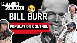 Bill Burr - Population Control REACTION!! | OFFICE BLOKES REACT!!