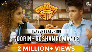 Oru Adaar Love | Official Teaser Ft Noorin - Roshan Romance | Omar Lulu | Malayalam Movie | HD