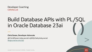 Developer Coaching - Build Database APls with PL/SQL in Oracle Database 23ai