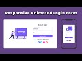 Responsive Animated Login Form Using HTML & CSS & JavaScript 2021 | Login Form CSS | Code4Education