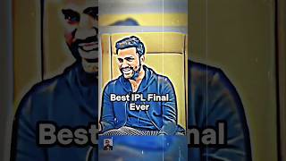 Best IPL Final Ever 🥵