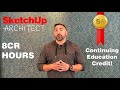SketchUp Architect Continuing Education Credit Course