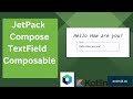 TextField Composable in Jetpack Compose  | Kotlin | Android Studio Tutorial - Quick + Easy