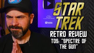 Star Trek Retro Review: Spectre of the Gun | Other Earths