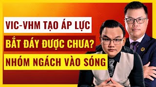 Nhóm Ngách Vào Sóng: Thị Trường Chứng Khoán Hôm Nay? Xem Ngay!