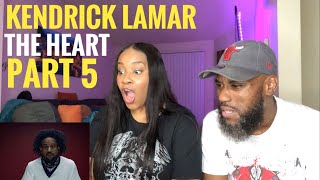 KENDRICK OUT DID HIMSELF! KENDRICK LAMAR- THE HEART PART 5 (REACTION)