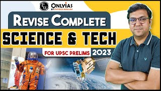Quick Revision of Science & Technology | Last Minute Revision  | UPSC Prelims 2023 | OnlyIAS