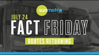 Fact Friday - Sun Metro Routes Returning
