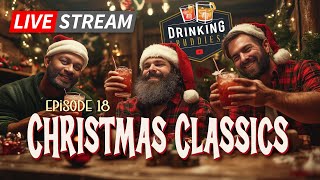 Drinking Buddies 18 - Christmas Classics