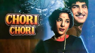 Chori Chori (चोरी चोरी) 1956 Movie In Colour | Raj Kapoor, Nargis | Romantic Comedy Film