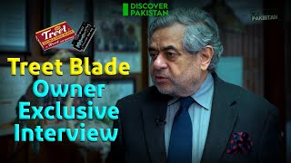 Treet Blade Owner Exclusive Interview | Made in Pakistan | Discover Pakistan Tv