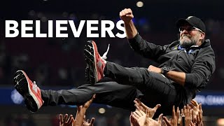 Farewell, Jürgen Klopp! - From Doubters to Believers - Emotional Tribute • Liver