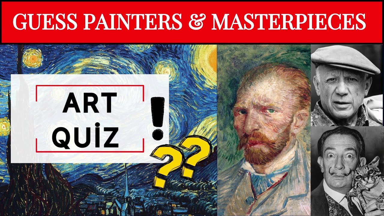 Guess Paintings Painters I Art Quiz Youtube