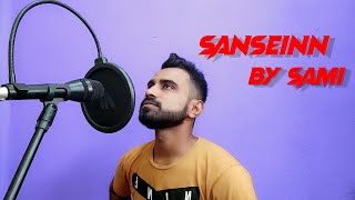 Sanseinn Song | By Sami Ali | Jab Tak Sansein Chalegi | Sawai Bhatt | Himesh